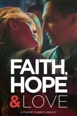 Nonton film Faith, Hope & Love (2019) subtitle indonesia