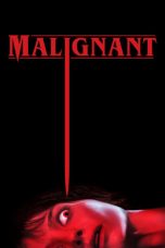Nonton film Malignant (2021) subtitle indonesia