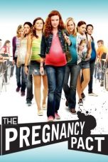 Nonton film The Pregnancy Pact (2010) subtitle indonesia