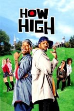 Nonton film How High (2001) subtitle indonesia