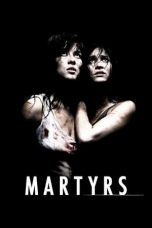 Nonton film Martyrs (2008) subtitle indonesia