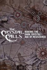 Nonton film The Crystal Calls – Making The Dark Crystal: Age of Resistance (2019) subtitle indonesia