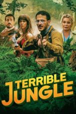 Nonton film Terrible Jungle (2020) subtitle indonesia