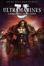 Nonton film Ultramarines: A Warhammer 40,000 Movie (2010) subtitle indonesia