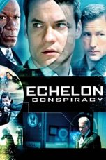 Nonton film Echelon Conspiracy (2009) subtitle indonesia