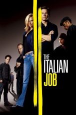 Nonton film The Italian Job (2003) subtitle indonesia