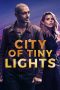 Nonton film City of Tiny Lights (2016) subtitle indonesia