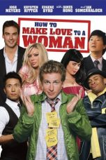 Nonton film How to Make Love to a Woman (2010) subtitle indonesia