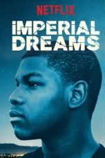 Nonton film Imperial Dreams (2014) subtitle indonesia