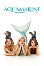 Nonton film Aquamarine (2006) subtitle indonesia