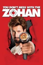 Nonton film You Don’t Mess with the Zohan (2008) subtitle indonesia