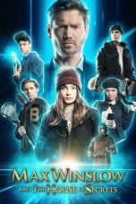 Nonton film Max Winslow and The House of Secrets (2020) subtitle indonesia