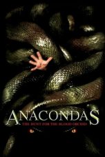 Nonton film Anacondas: The Hunt for the Blood Orchid (2004) subtitle indonesia