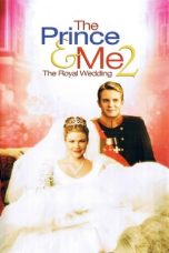 Nonton film The Prince & Me 2: The Royal Wedding (2006) subtitle indonesia