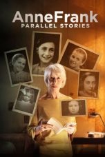 Nonton film #AnneFrank. Parallel Stories (2019) subtitle indonesia