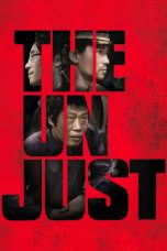 Nonton film The Unjust (2010) subtitle indonesia