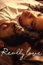 Nonton film Really Love (2020) subtitle indonesia