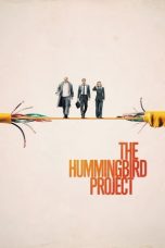 Nonton film The Hummingbird Project (2019) subtitle indonesia