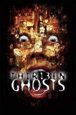 Nonton film Thir13en Ghosts (2001) subtitle indonesia