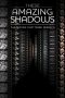 Nonton film These Amazing Shadows (2011) subtitle indonesia