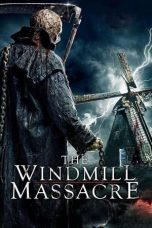 Nonton film The Windmill Massacre (2016) subtitle indonesia
