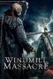 Nonton film The Windmill Massacre (2016) subtitle indonesia