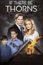 Nonton film If There Be Thorns (2015) subtitle indonesia