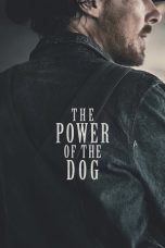 Nonton film The Power of the Dog (2021) subtitle indonesia