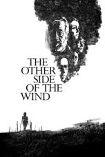 Nonton film The Other Side of the Wind (2018) subtitle indonesia