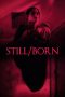 Nonton film Still/Born (2018) subtitle indonesia