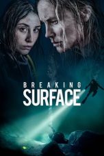 Nonton film Breaking Surface (2020) subtitle indonesia