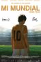 Nonton film Mi Mundial (2017) subtitle indonesia