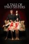 Nonton film A Tale of Two Sisters (2003) subtitle indonesia
