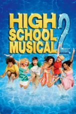 Nonton film High School Musical 2 (2007) subtitle indonesia