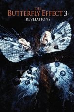 Nonton film The Butterfly Effect 3: Revelations (2009) subtitle indonesia