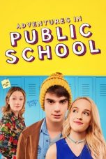 Nonton film Adventures in Public School (2018) subtitle indonesia