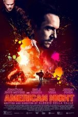 Nonton film American Night (2021) subtitle indonesia
