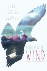 Nonton film Brothers of the Wind (2015) subtitle indonesia