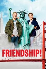 Nonton film Friendship! (2010) subtitle indonesia