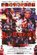 Nonton film Robbery (2016) subtitle indonesia
