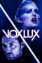 Nonton film Vox Lux (2018) subtitle indonesia