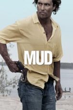 Nonton film Mud (2013) subtitle indonesia