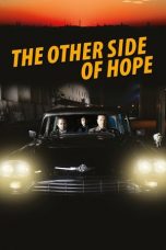 Nonton film The Other Side of Hope (2017) subtitle indonesia