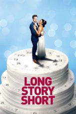 Nonton film Long Story Short (2021) subtitle indonesia