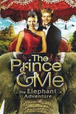 Nonton film The Prince & Me 4: The Elephant Adventure (2010) subtitle indonesia