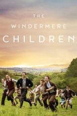 Nonton film The Windermere Children (2020) subtitle indonesia
