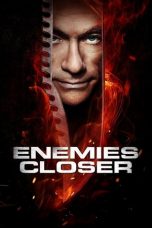 Nonton film Enemies Closer (2013) subtitle indonesia