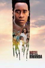 Nonton film Hotel Rwanda (2004) subtitle indonesia