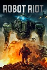 Nonton film Robot Riot (2020) subtitle indonesia