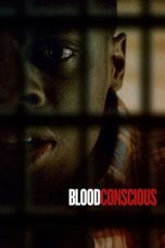 Nonton film Blood Conscious (2021) subtitle indonesia